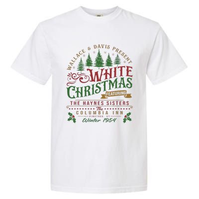 White Christmas Movie 1954 Xmas Song Haynes Sisters Xmas  Garment-Dyed Heavyweight T-Shirt