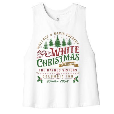 White Christmas Movie 1954 Xmas Song Haynes Sisters Xmas  Women's Racerback Cropped Tank