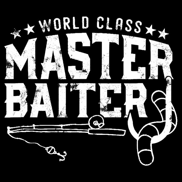 World Class Master Baiter - Fisherman - Funny Fishing Cooling Performance Crew T-Shirt