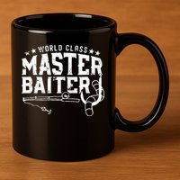 World Class Master Baiter - Fisherman - Funny Fishing 11oz C Handle Ceramic Mug