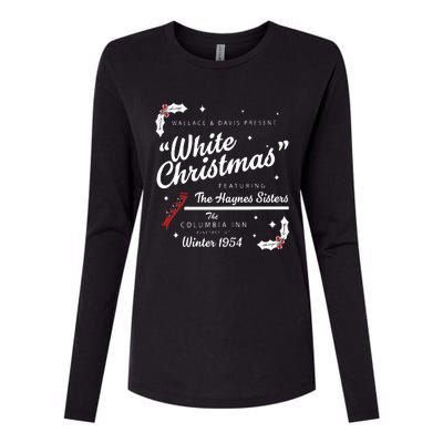 White Christmas Movie 1954 Xmas Song Haynes Sisters Xmas Womens Cotton Relaxed Long Sleeve T-Shirt