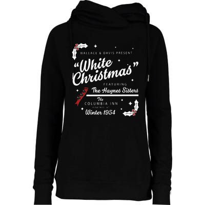 White Christmas Movie 1954 Xmas Song Haynes Sisters Xmas Womens Funnel Neck Pullover Hood