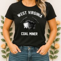 WV Coal Miner Womens T-Shirt