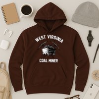 WV Coal Miner Hoodie