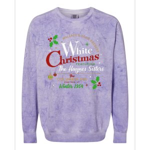 White Christmas Movie 1954 Xmas Song Haynes Sisters Xmas Colorblast Crewneck Sweatshirt