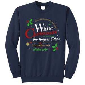 White Christmas Movie 1954 Xmas Song Haynes Sisters Xmas Sweatshirt