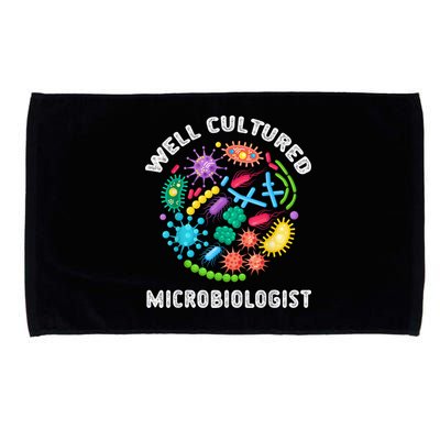 Well Cultured Microbiologist Science Microbiology Scientist Microfiber Hand Towel