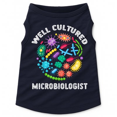 Well Cultured Microbiologist Science Microbiology Scientist Doggie Tank