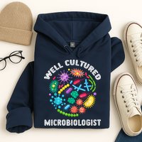 Well Cultured Microbiologist Science Microbiology Scientist Hoodie