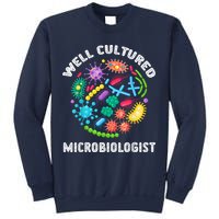 Well Cultured Microbiologist Science Microbiology Scientist Sweatshirt