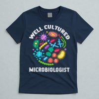 Well Cultured Microbiologist Science Microbiology Scientist T-Shirt