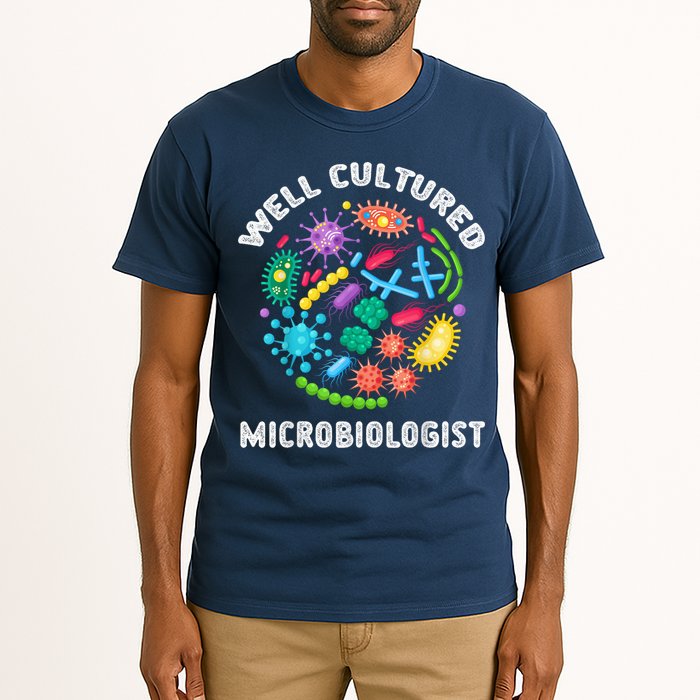 Well Cultured Microbiologist Science Microbiology Scientist Tall T-Shirt