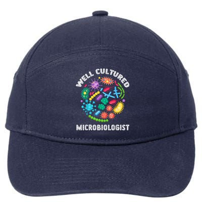 Well Cultured Microbiologist Science Microbiology Scientist 7-Panel Snapback Hat