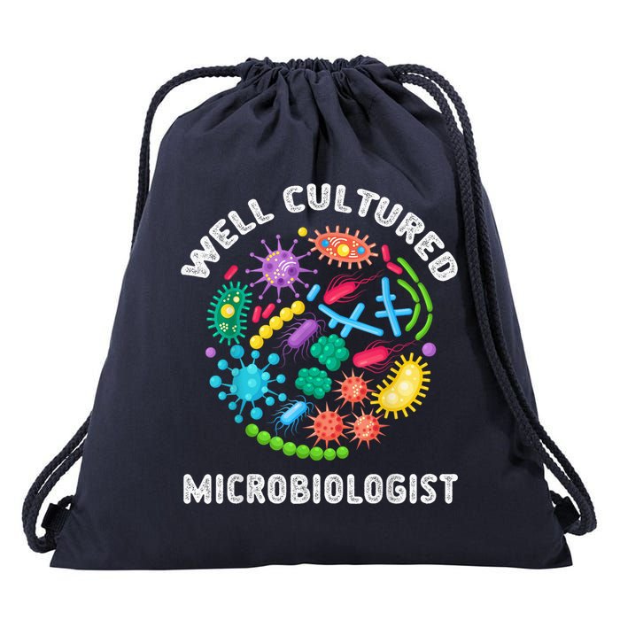 Well Cultured Microbiologist Science Microbiology Scientist Drawstring Bag