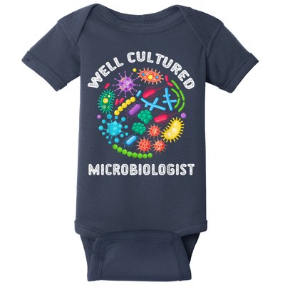Well Cultured Microbiologist Science Microbiology Scientist Baby Bodysuit