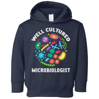 Well Cultured Microbiologist Science Microbiology Scientist Toddler Hoodie