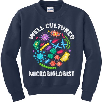 Well Cultured Microbiologist Science Microbiology Scientist Kids Sweatshirt
