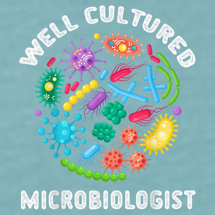 Well Cultured Microbiologist Science Microbiology Scientist Sueded Cloud Jersey T-Shirt