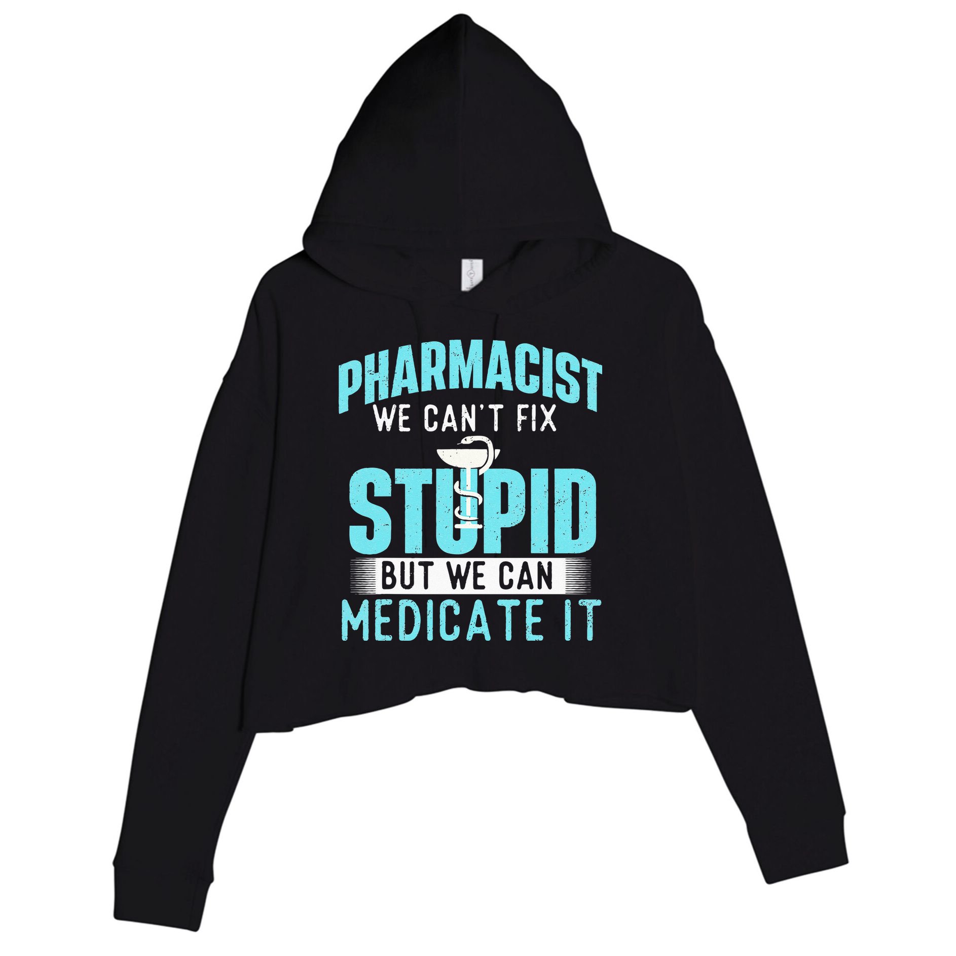 We Can Medicate It Pharmacist Pharmacy Technician Medicine Crop Fleece Hoodie