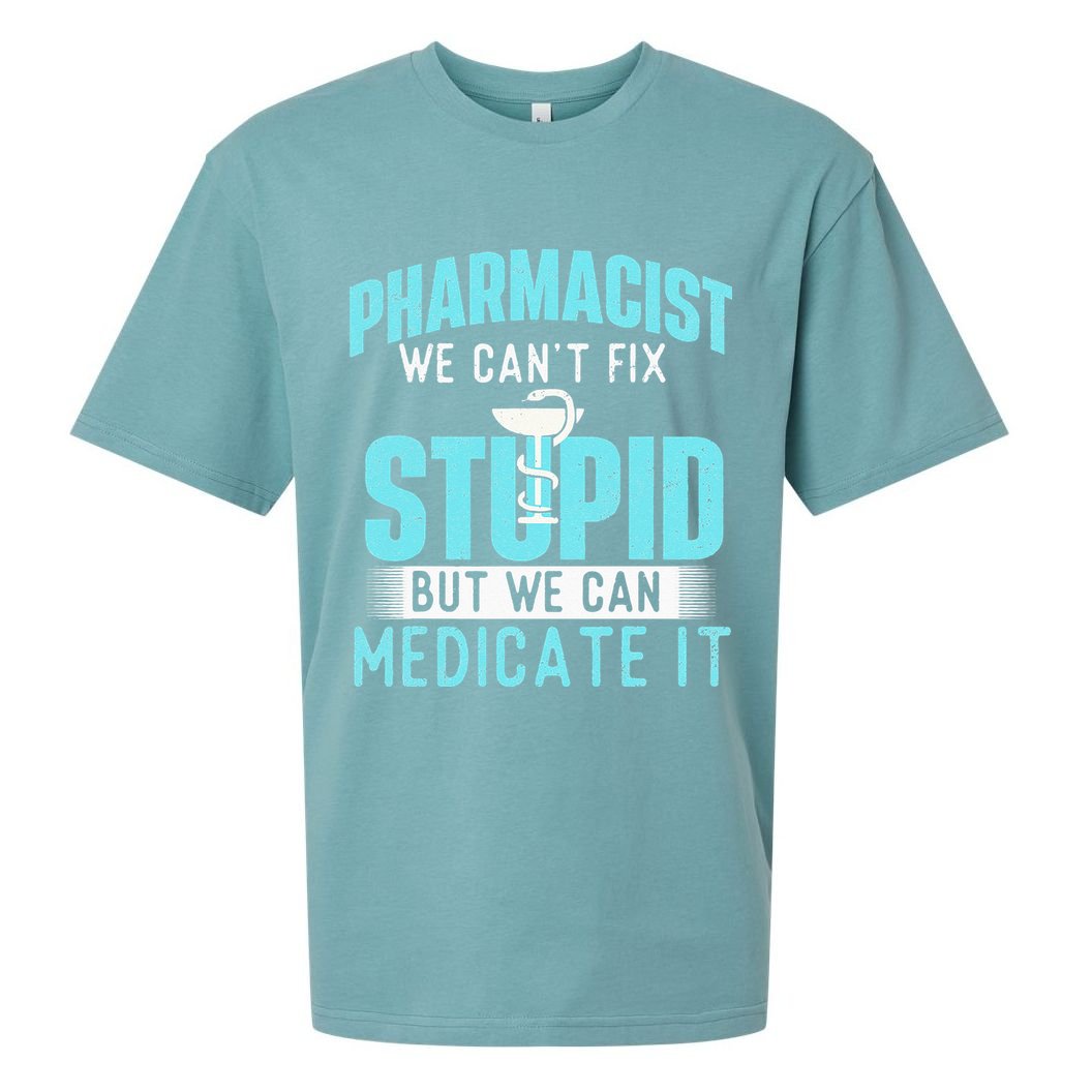 We Can Medicate It Pharmacist Pharmacy Technician Medicine Sueded Cloud Jersey T-Shirt