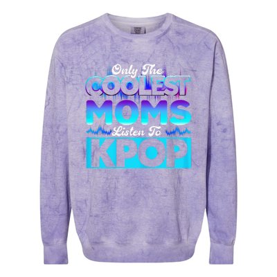 Womens Coolest Moms Listen To Kpop Kpop Merch Colorblast Crewneck Sweatshirt