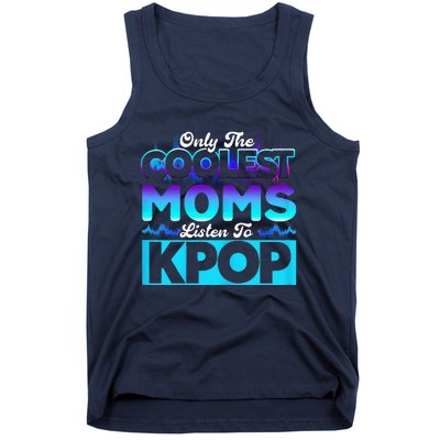 Womens Coolest Moms Listen To Kpop Kpop Merch Tank Top