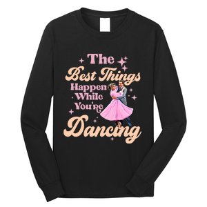 White Christmas Movie The Best Things Happen While Youre Dancing Wallace & Davis Long Sleeve Shirt