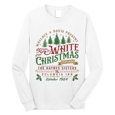 White Christmas Movie 1954 Xmas Song Haynes Sisters Xmas Long Sleeve Long Sleeve Shirt