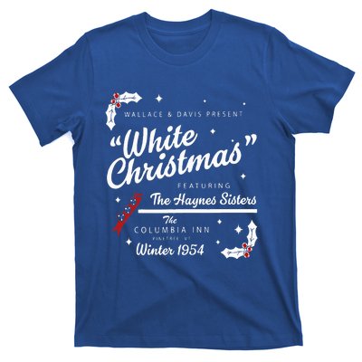 White Christmas Movie 1954 Xmas Song Haynes Sisters Xmas  T-Shirt