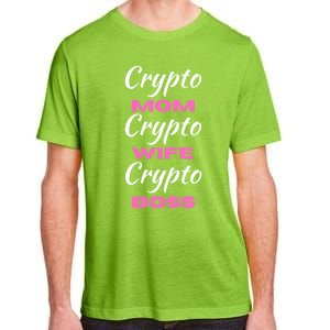 Wo Crypto Mom Wife Boss Funny Tee Bitcoin Ethereum Funny Gift Adult ChromaSoft Performance T-Shirt