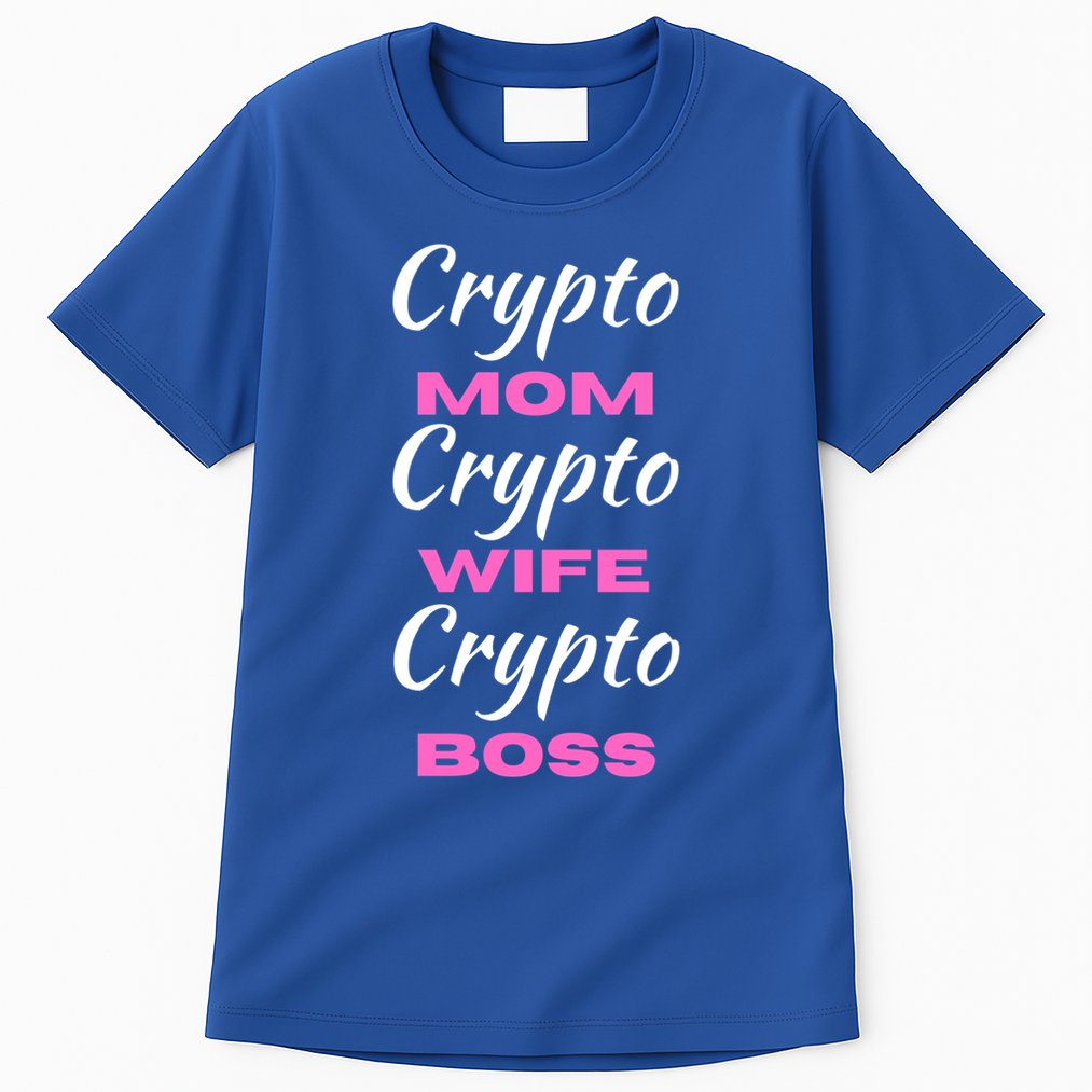 Wo Crypto Mom Wife Boss Funny Tee Bitcoin Ethereum Funny Gift Tall T-Shirt