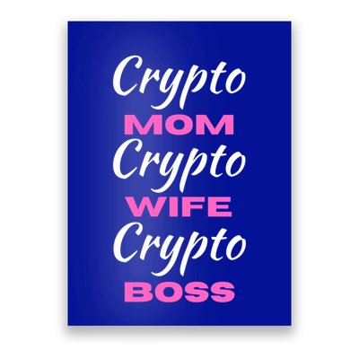 Wo Crypto Mom Wife Boss Funny Tee Bitcoin Ethereum Funny Gift Poster