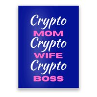 Wo Crypto Mom Wife Boss Funny Tee Bitcoin Ethereum Funny Gift Poster