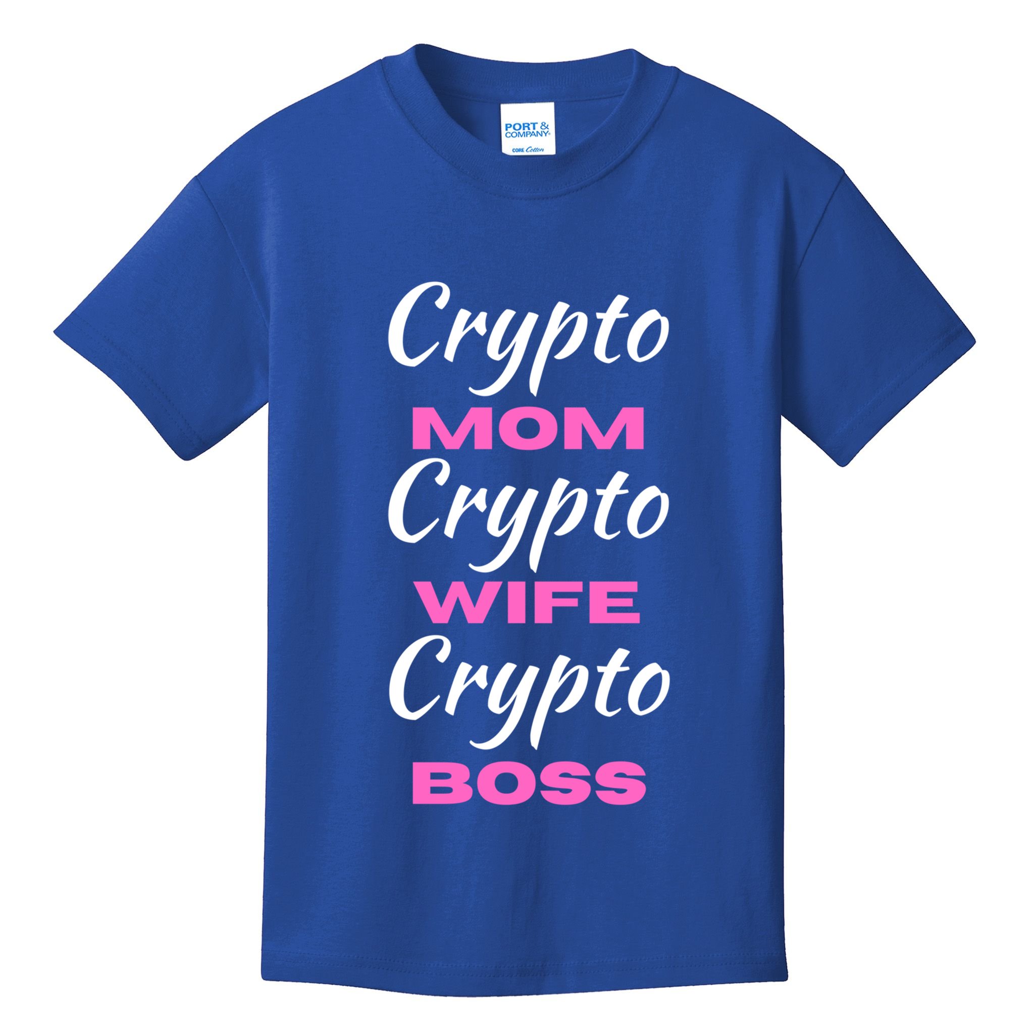 Wo Crypto Mom Wife Boss Funny Tee Bitcoin Ethereum Funny Gift Kids T-Shirt