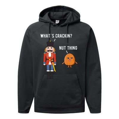 Whats Crackin Nut Thing Funny Nutcracker Christmas Performance Fleece Hoodie