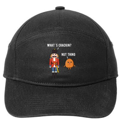 Whats Crackin Nut Thing Funny Nutcracker Christmas 7-Panel Snapback Hat