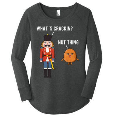 Whats Crackin Nut Thing Funny Nutcracker Christmas Women's Perfect Tri Tunic Long Sleeve Shirt