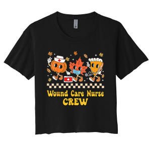 Wound Care Nurse Crew Pumpkin Pie Fall Leaf Thanksgiving Women's Crop Top Tee