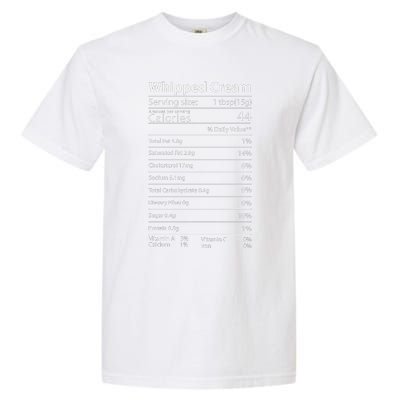 Whipped Cream Nutrition Facts Thanksgiving Gift Leg Day Garment-Dyed Heavyweight T-Shirt