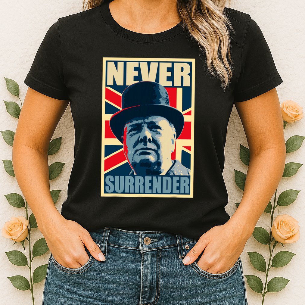 Winston Churchill Never Surrender British Flag Propaganda Womens T-Shirt