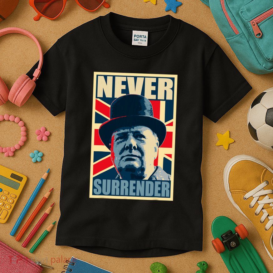 Winston Churchill Never Surrender British Flag Propaganda Kids T-Shirt