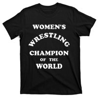 Wrestling Champion Of The World T-Shirt