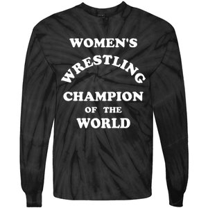 Wrestling Champion Of The World Tie-Dye Long Sleeve Shirt