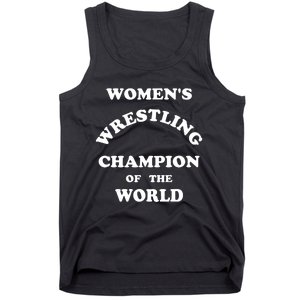 Wrestling Champion Of The World Tank Top