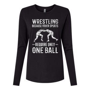 Wrestling Cause Other Sports Require Only One Ball. Wrestler  Womens Cotton Relaxed Long Sleeve T-Shirt