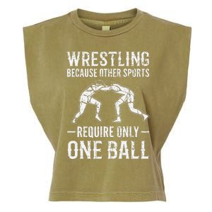 Wrestling Cause Other Sports Require Only One Ball. Wrestler  Garment-Dyed Women's Muscle Tee