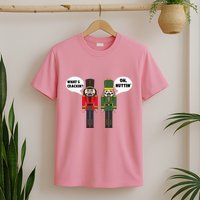 WhatS Crackin Oh Nuttin Funny Christmas Nutcracker Pun T-Shirt