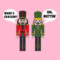 WhatS Crackin Oh Nuttin Funny Christmas Nutcracker Pun Poster