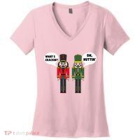 WhatS Crackin Oh Nuttin Funny Christmas Nutcracker Pun Women's V-Neck T-Shirt
