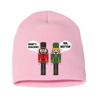 WhatS Crackin Oh Nuttin Funny Christmas Nutcracker Pun Short Acrylic Beanie